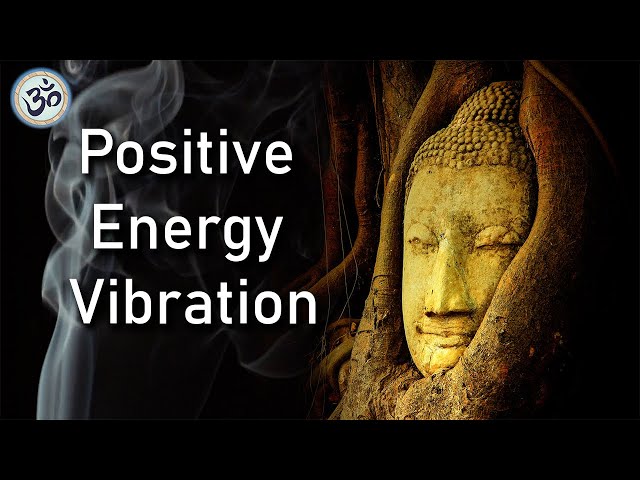 Positive Aura Cleanse, Positive Energy Vibration, Cleanse Negative Energy, Deep Meditation