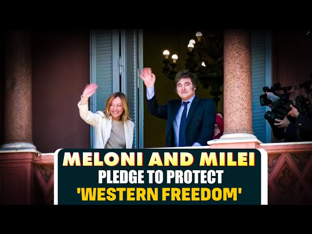 ARGENTINA | ITALY | Milei and Meloni pledge to protect 'Western freedom' in bilateral meeting