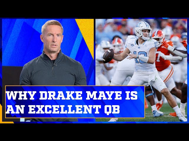 Why Drake Maye is an excellent quarterback | Joel Klatt Show