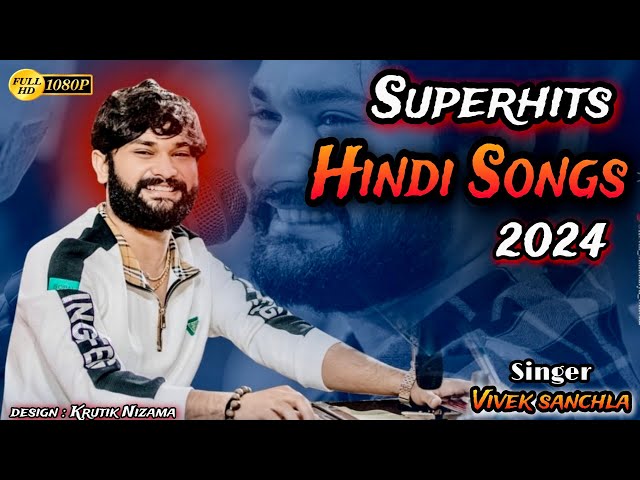 Superhits Hindi Songs 2024 ❤️॥ Vivek Sanchla ॥Janmastmi  Lokdayro 2024 / INSTAGRAM Viral Songs