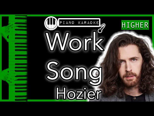 Work Song (HIGHER +3) - Hozier - Piano Karaoke Instrumental