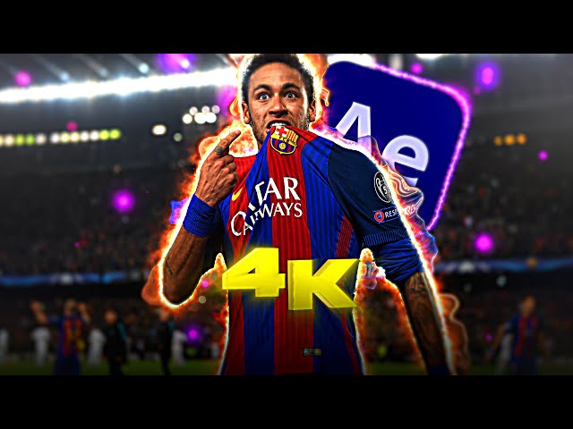 Neymar x Me Gustas「After Effects」🔥