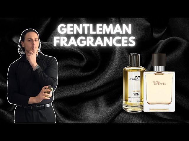 5 Fragrances For A Fine Gentleman