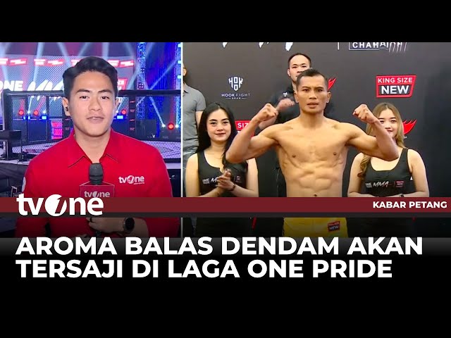 Jelang Laga Panas One Pride MMA  | Kabar Petang tvOne