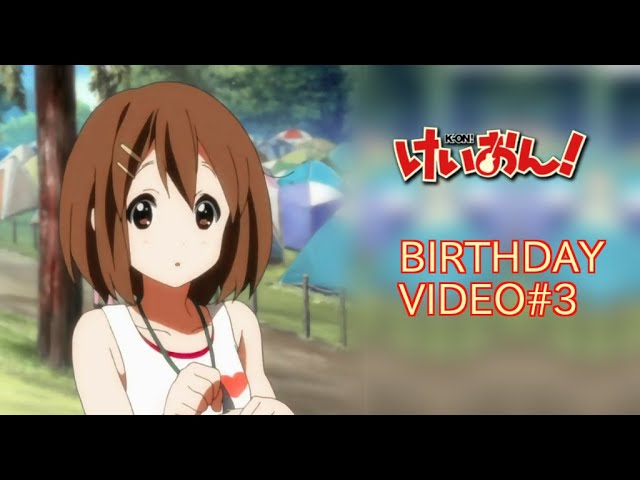 [AMV] K-on Birthday Video#3