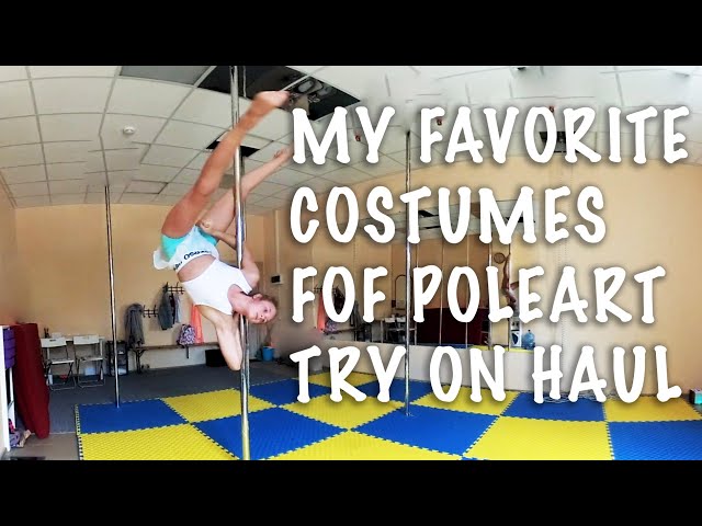 TRY ON HAUL MY POLE ART DANCE COSTUMES