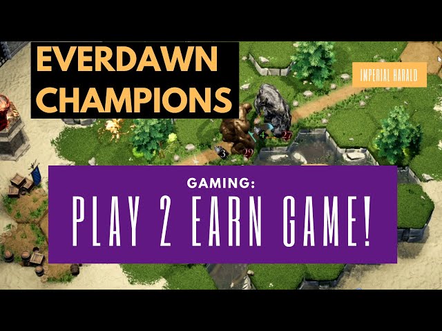 Imperial Harald Plays Everdawn Champions! A Hex-battler board game in the web3 Play To Earn Crypto!!