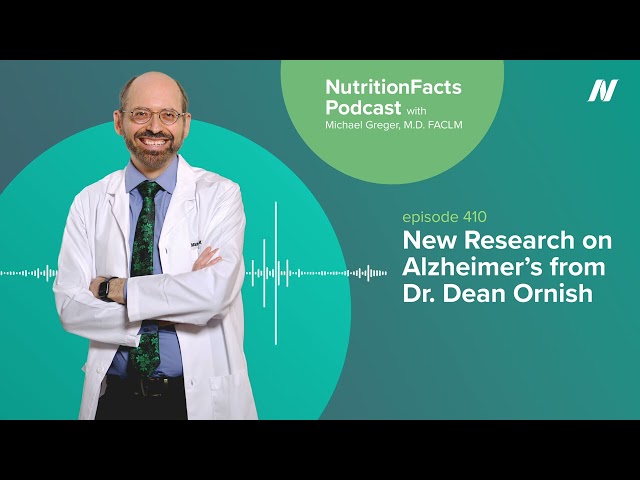 Podcast: New Research on Alzheimer’s from Dr. Dean Ornish