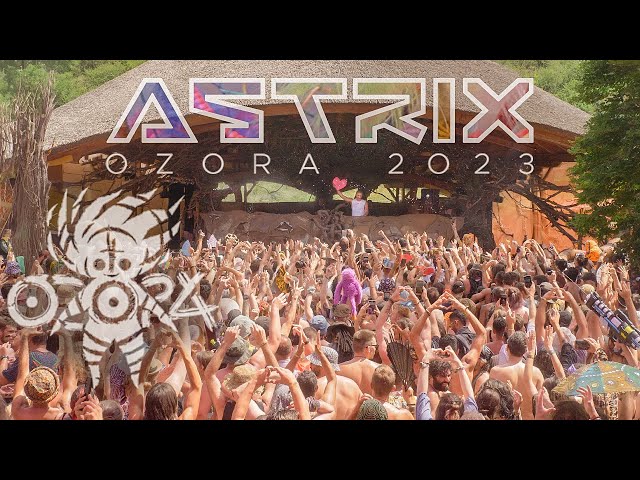 Astrix @ Ozora Festival 2023 (Full Set Movie - 24/7 stream)