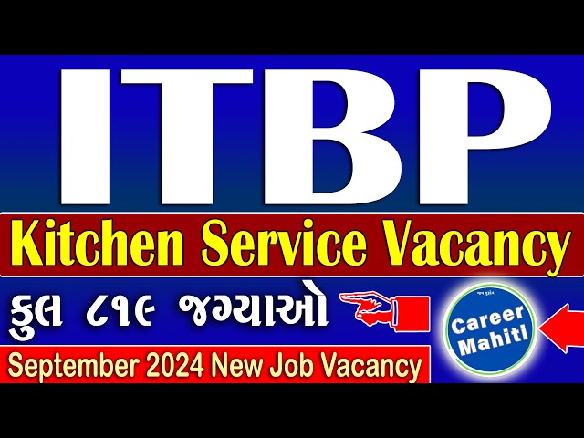 ITBP Kitchen Service Vacancy | Indo Tibetan Border Police Force Recruitment 2024 | career mahiti