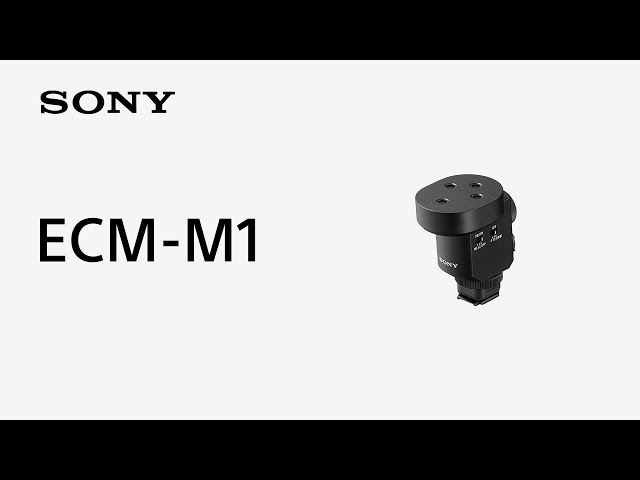 Introducing Shotgun Microphone ECM-M1 | Sony | Accessory