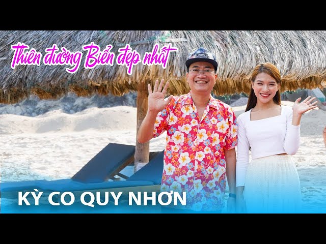 KỲ CO QUY NHƠN | Khám phá Thiên đường Biển Xanh đẹp nhất Du lịch Quy Nhơn