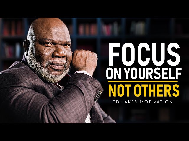 The Greatest Advice You Will Ever Receive | T.D. Jakes Motivation