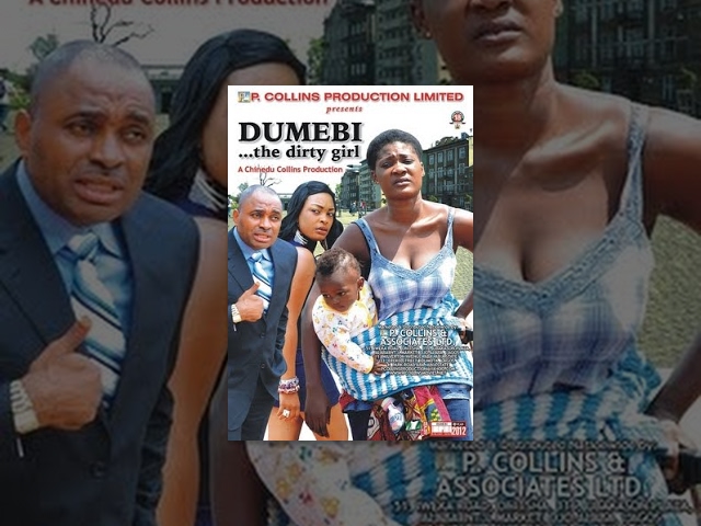 DUMEBI (the dirty girl)