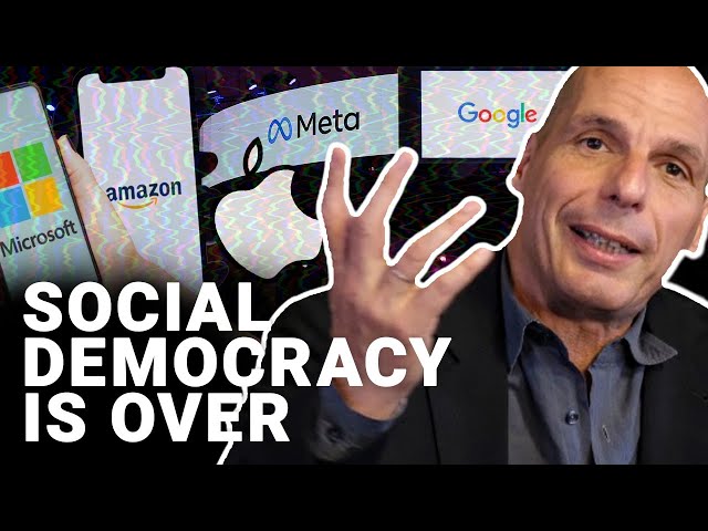 Capitalism is over and ‘social democracy is finished’ | Yanis Varoufakis