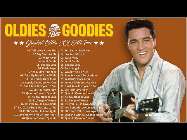 Roy Orbison, Paul Anka, Elvis Presley, The Platters,Engelbert - Oldies But Goodies 50s 60s 70s