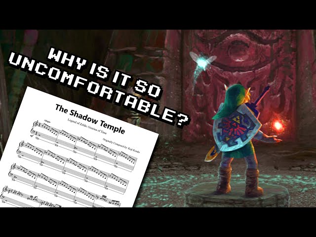 Why the Shadow Temple's Music in Ocarina of Time is so Uncomfortable