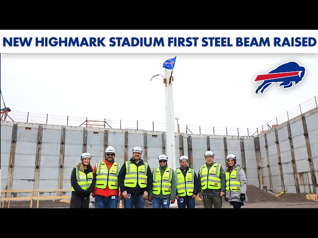 New Highmark Stadium First Steel Beam Raised | Buffalo Bills