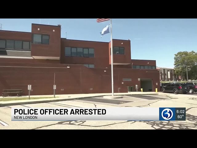 New London police officer arrested