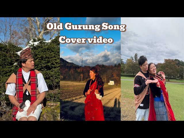 Old Gurung Song(Kramu Ngorle) Gore Gurung ❤️||#bishnugurung