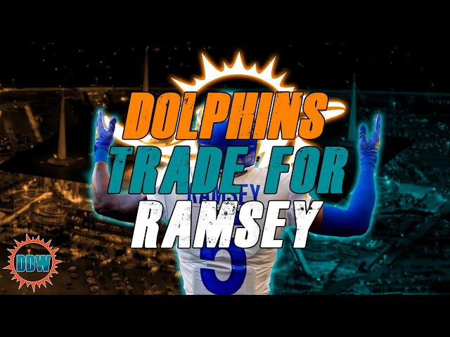 Miami Dolphins Trade For Jalen Ramsey!