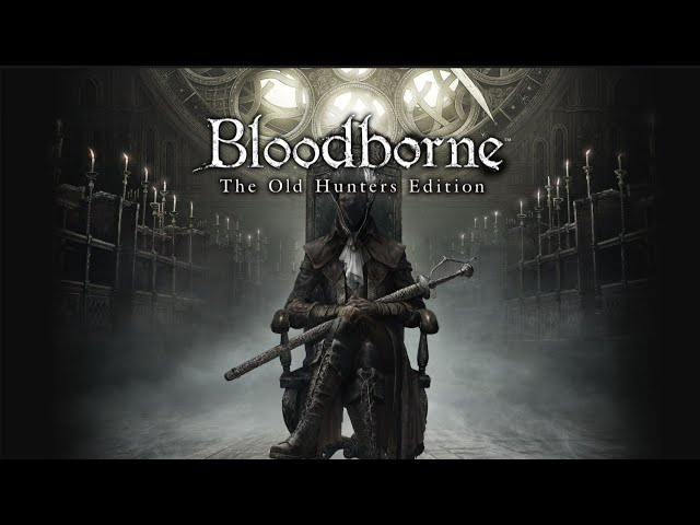 Bloodborne: The Old Hunters 141 The Ailing Abhorrent Beast