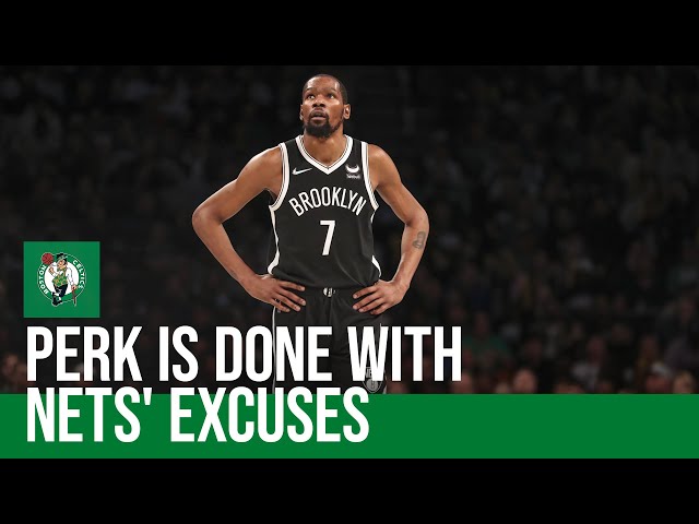 Kendrick Perkins rips Kevin Durant, Nets for excuses after falling behind 3-0 in series vs. Celtics