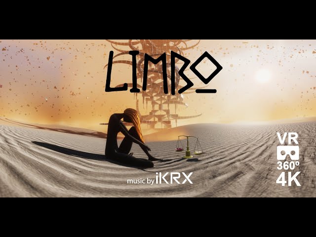 Limbo VR 360 4K HDR