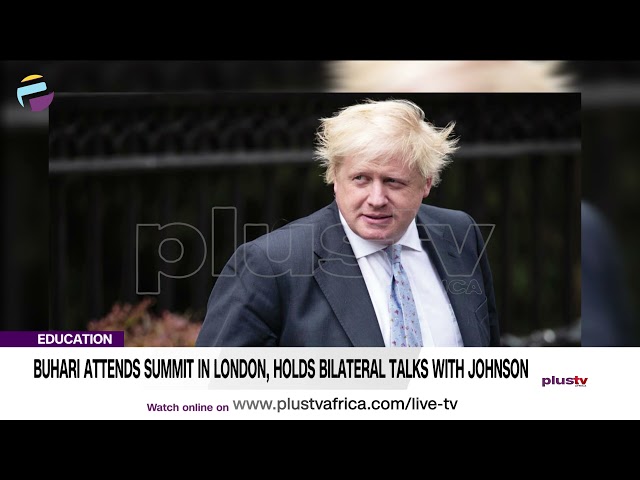 Buhari Attends Summit In London, Holds Bilateral Talks With Johnson | NEWS