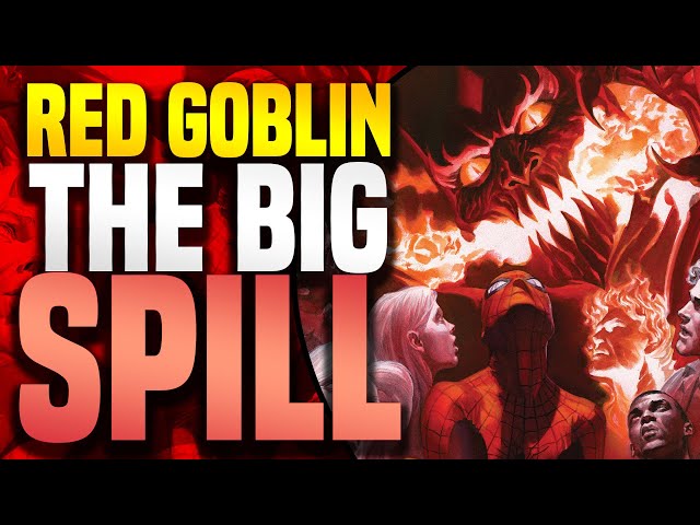 Red Goblin: Full Story (The Big Spill)