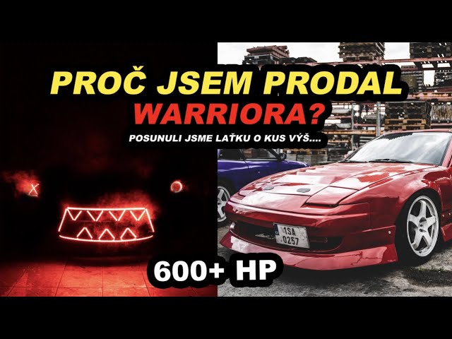 Důvod proč jsem prodal warriora? | Posunuli jsme laťku o kus výš....600+ hp