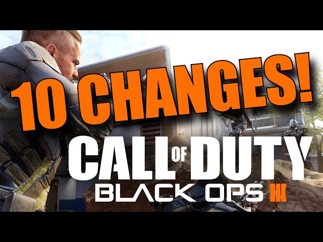 10 Changes Made To Black Ops 3! (Thanks to Fans!)