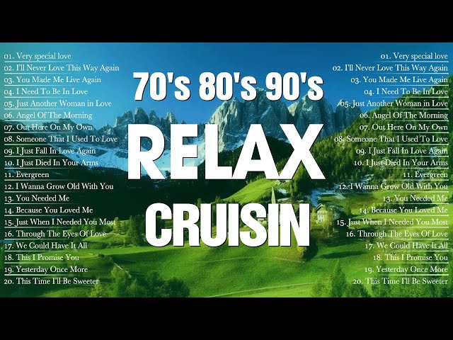 The Best of Cruisin Love Songs Compilation 80s 90s 🎍Relaxing Evergreen Old Songs 70's 80's 90's