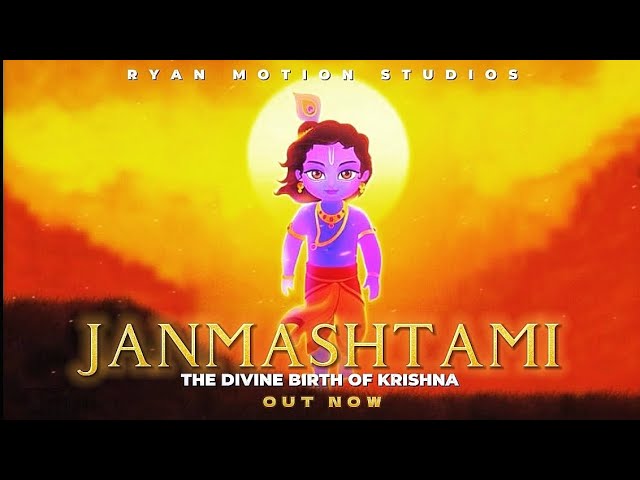 Janmashtami : The divine birth of krishna | Krishna Janmashtami 2024 | Ryan Motion Studios