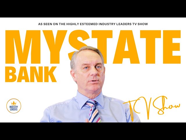 MyState Bank: Banking Innovation on Industry Leaders TV