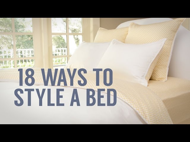 How to Style a Bed: 1 Bed 18 Ways