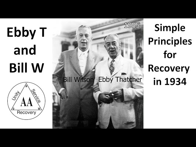 @AA100011 - Ebby T tells Bill W the simple principles for recovery in 1934