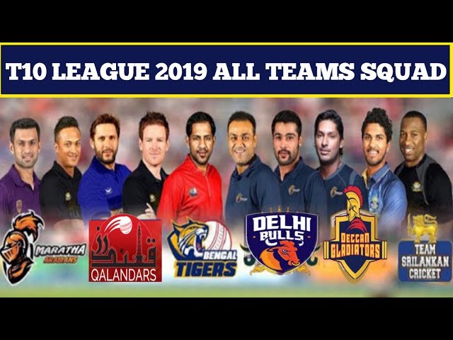 T10 League 2019 All Teams Conform Squad | T10 League 2019 All Team 15 Member Squad | T10 League 2019