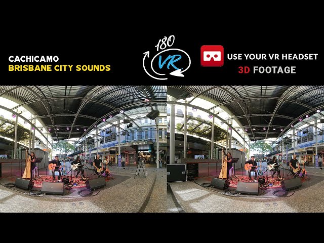 180 3D VR Life Footage Brisbane City Sounds- Cachicamo - La Negra Tomasa