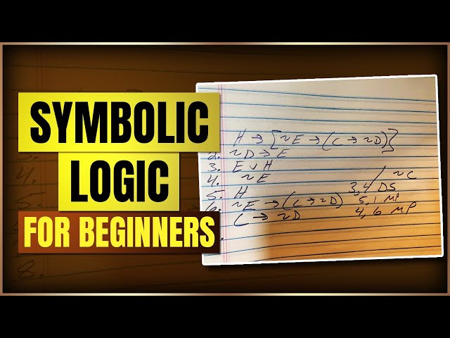 Part 1: Symbolic Logic (The basics, letters, operators, connectives)