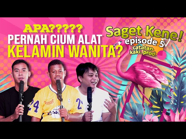 NG3NT0T PERTAMA KALI GIMANA RASANYA !?? | Saget Kene S1 E5