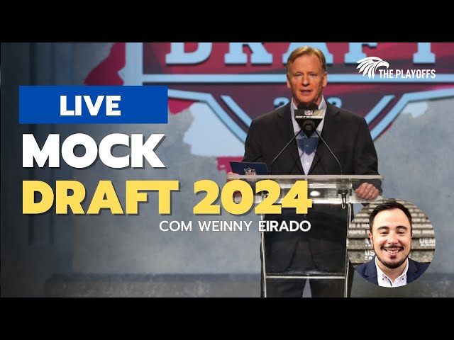 Mock Draft NFL 2024 AO VIVO com WEINNY EIRADO (LIVECAST #131)