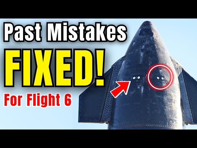 Starship Flight 6 Ready for Launch: The SHOCKING Changes You Won't Believe!