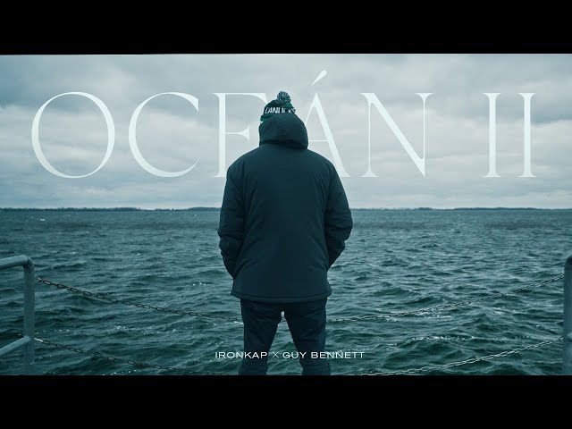 Ironkap feat. Guy Bennett - Oceán II (OFFICIAL VIDEO)