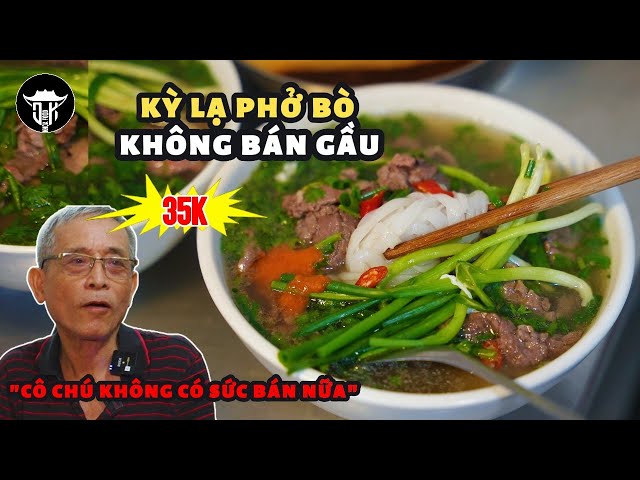 Hanoi food | LẠ KỲ PHỞ BÒ ĐẤT LÒ MỔ vị thời BAO CẤP - KHÔNG BÁN GẦU đông tấp nập