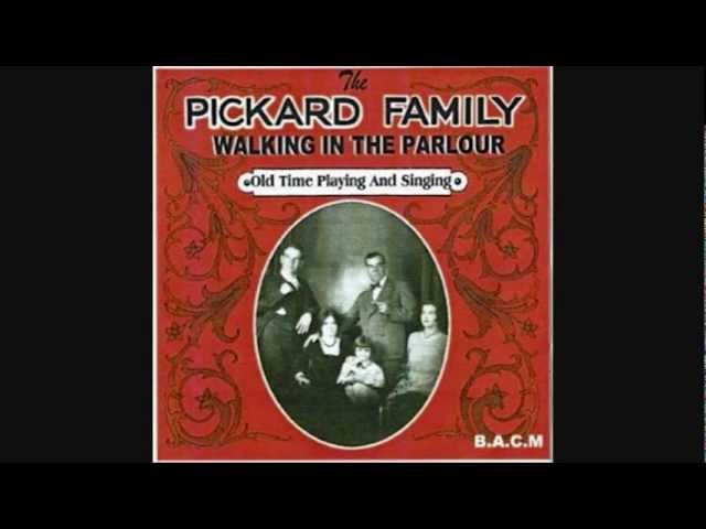 The Pickard Family - Bye Bye,My Honey,I'm Gone (1929).