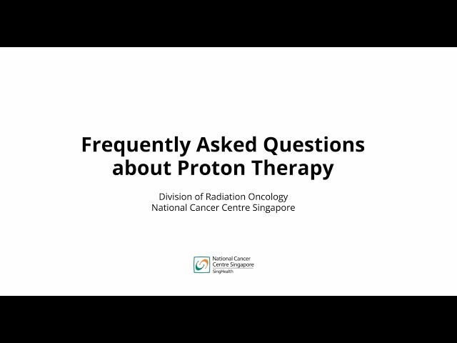 FAQ on Proton Therapy | NCCS’ Goh Cheng Liang Proton Therapy Centre