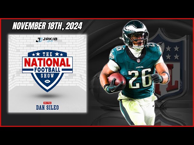 The National Football Show with Dan Sileo | Monday November 18th, 2024