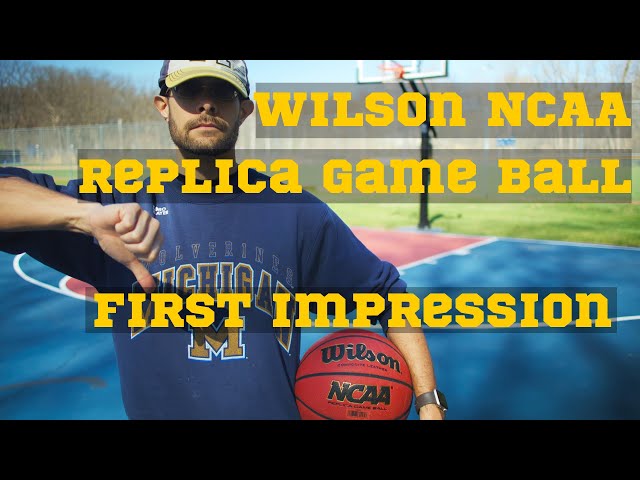 The Importance Of A Quality Ball | Wilson NCAA Replica Game Ball First Impression