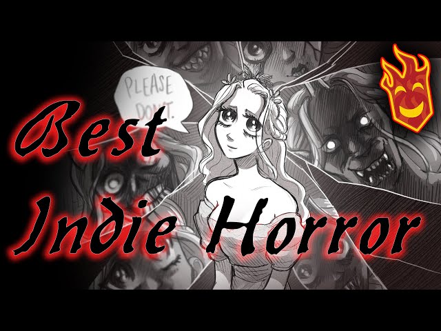 Top Ten Indie Horror Games